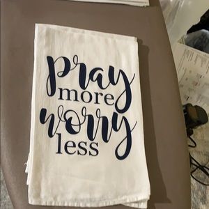 Custom made Tea Towel "Pray more worry less"
